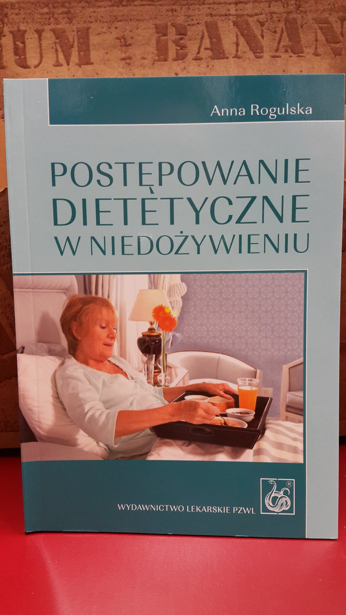 Postępowanie dietetyczne w niedożywieniu 7012807313 Książka Allegro