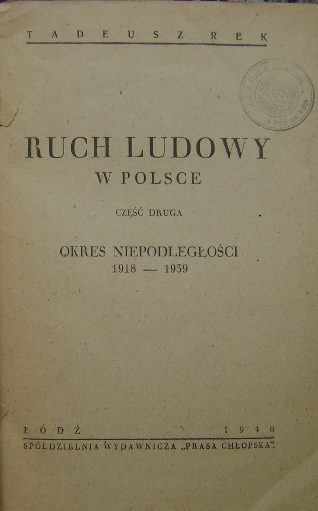 REK RUCH LUDOWY W POLSCE Cz 2 1918 1939 Wyd 1946 6926100821