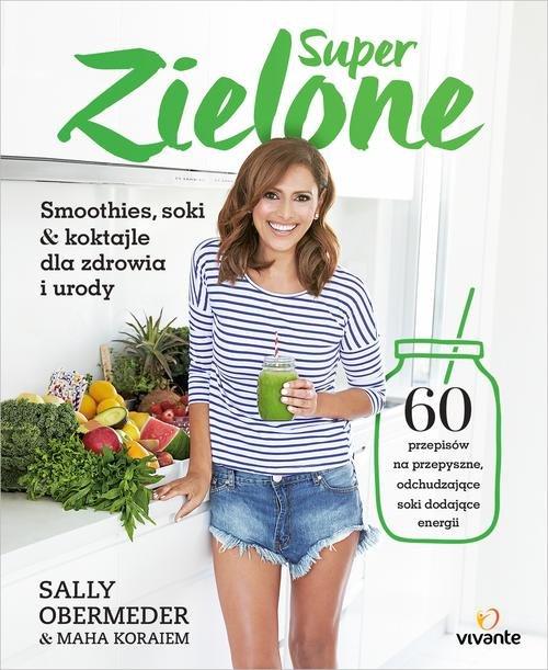 

Super Zielone Maha Obermeder, Sally Obermeder
