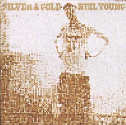 

Neil Young Silver & Gold Lp