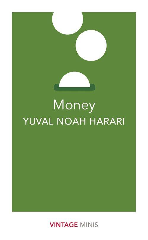 

Money Harari Yuval Noah