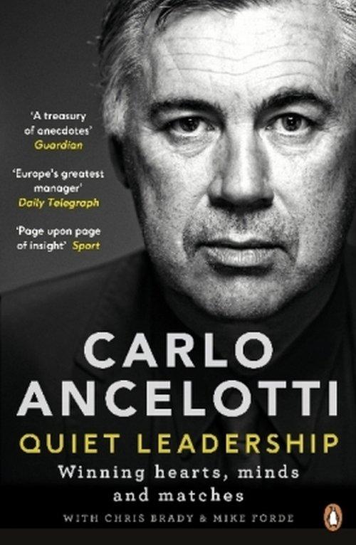 

Quiet Leadership Carlo Ancelotti