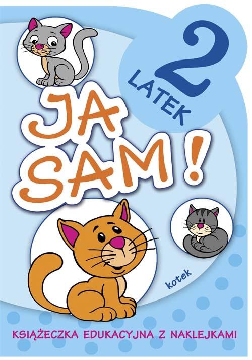 

Ja sam! Kotek 2-latek Anna Horosin