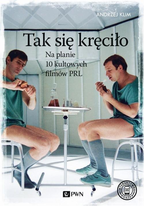 

Tak się kręciło. Na planie 10 kultowych filmów Prl