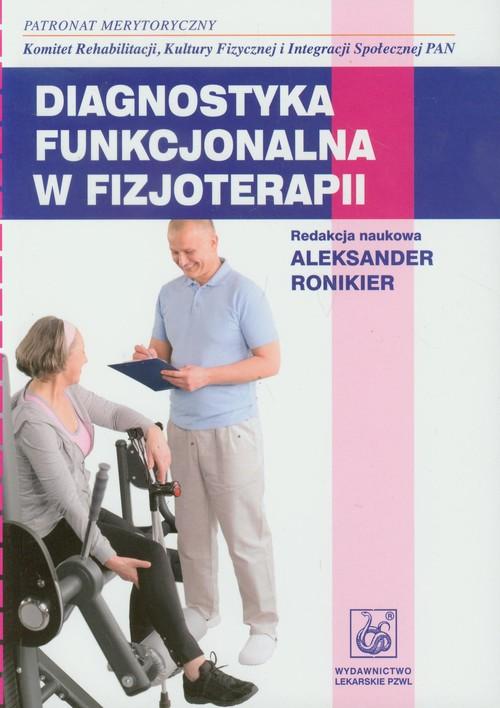 

Diagnostyka funkcjonalna w fizjoterapii