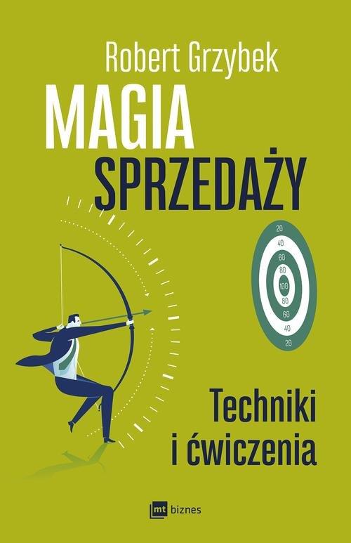 

Magia sprzedaży Robert Grzybek