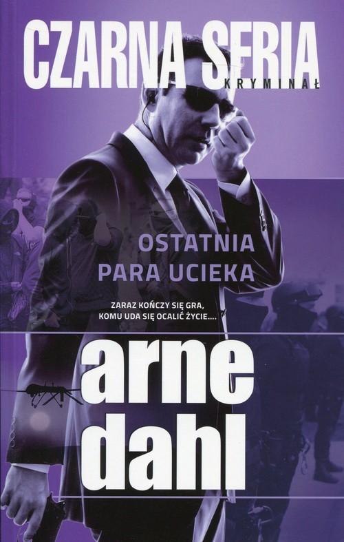 

Ostatnia para ucieka Arne Dahl