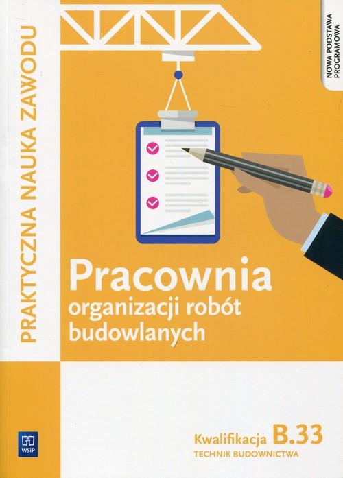 

Pracownia organizacji robót budowlanych... Maj