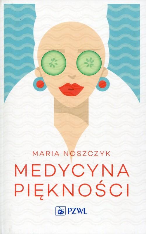 

Medycyna piękności Noszczyk Maria