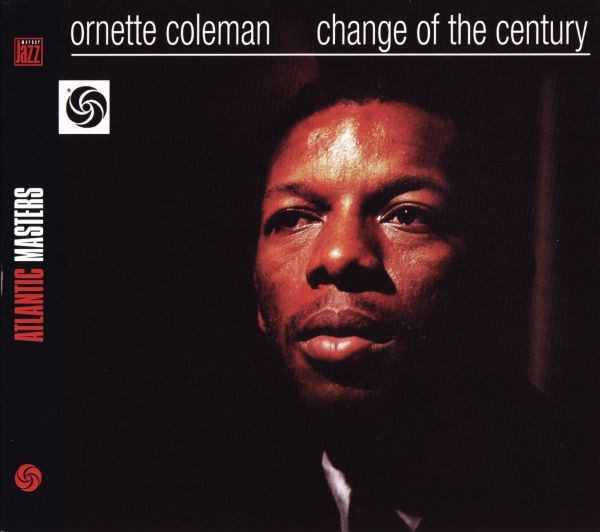 

Ornette Coleman Change Of The Century