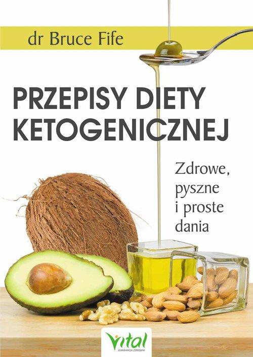 

Przepisy diety ketogenicznej Bruce Fife