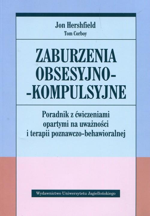 

Zaburzenia obsesyjno-kompulsyjne Jon Hershfield