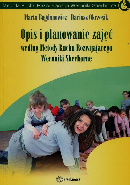 

Opis i planowanie zajęć według Metody Ruchu...