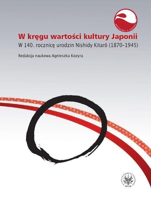 

W kręgu wartości i kultury Japonii. W 140. rocznic