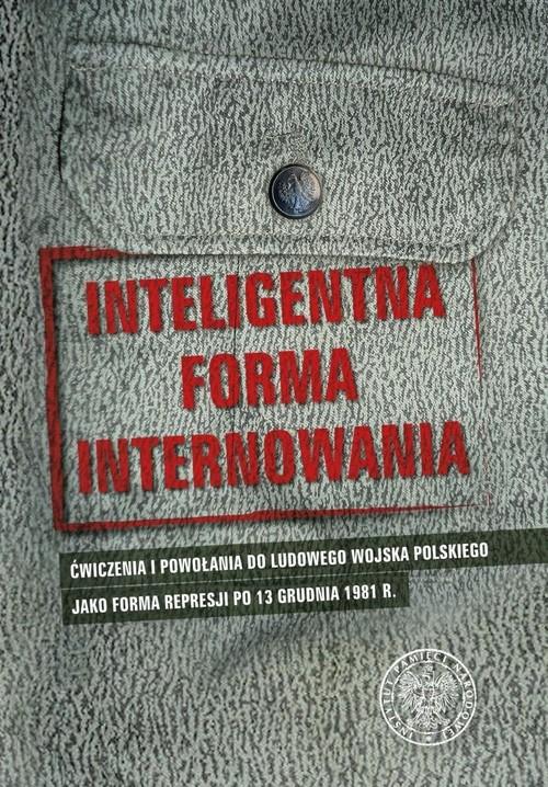 

Inteligentna forma internowania Ćwiczenia i powoła