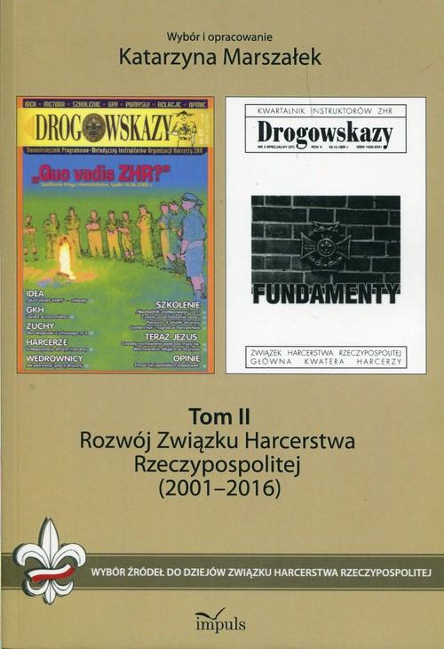 

Rozwój Związku Harcerstwa Rzeczypospolitej (2001-2