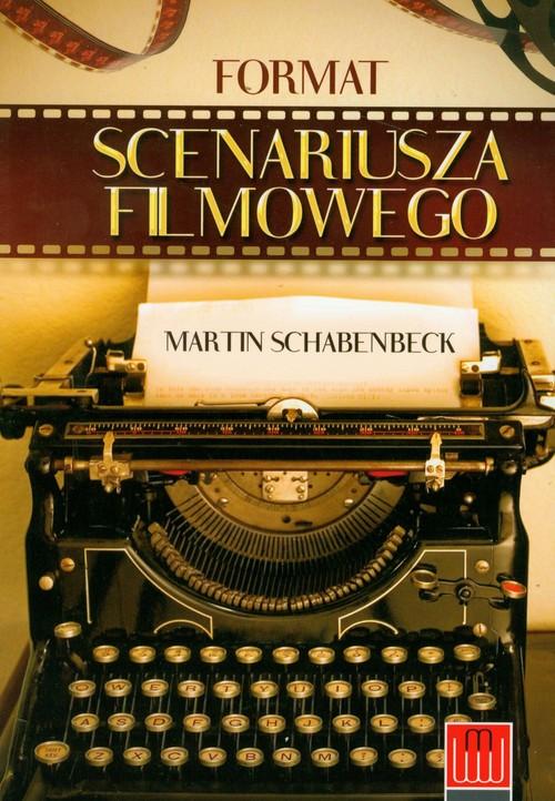 

Format scenariusza filmowego Martin Schabenbeck