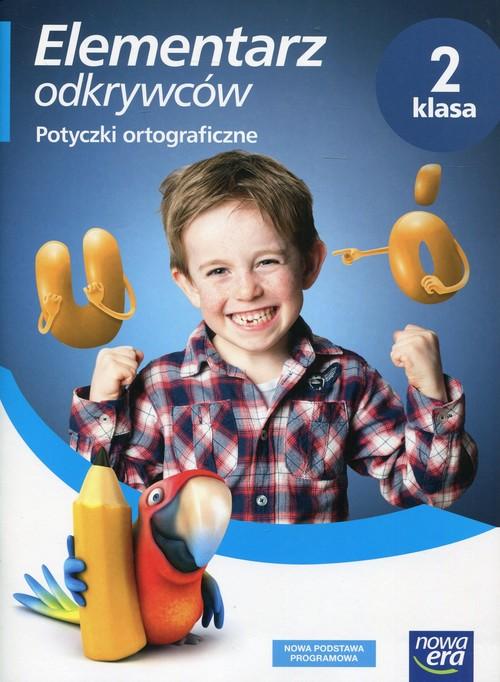 

Elementarz odkrywców 2 Potyczki ortograficzne Ne