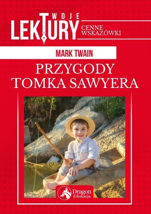 

Przygody Tomka Sawyera Mark Twain