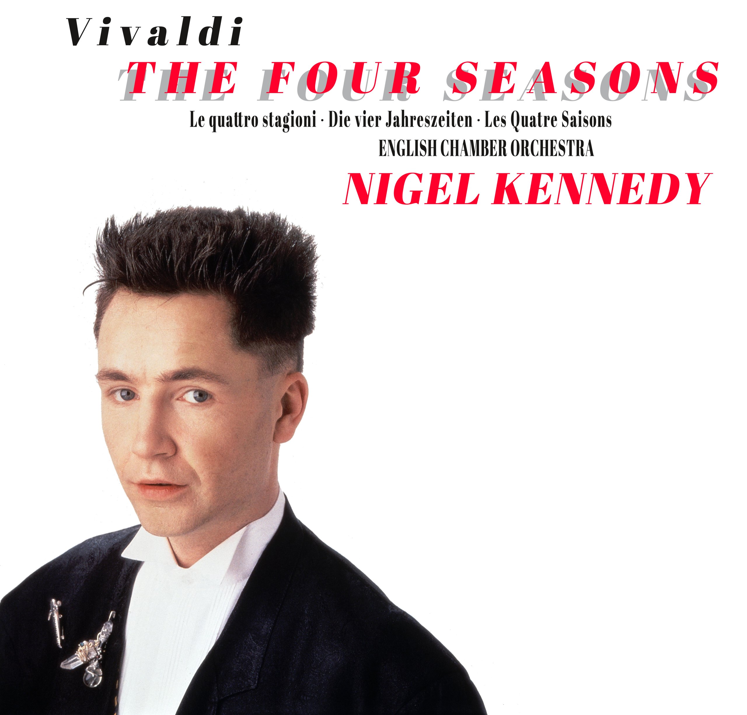 

Nigel Kennedy, English Chamber Orchestra The Four