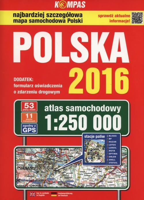 

Polska 2016 Atlas samochodowy 1:250 000