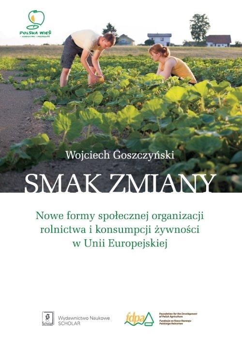 

Smak zmiany Nowe formy społecznej… Goszczyński