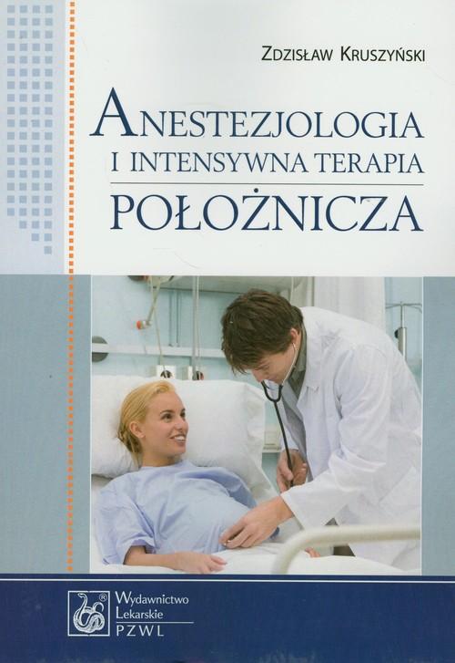 

Anestezjologia i intensywna terapia położnicza Zdz