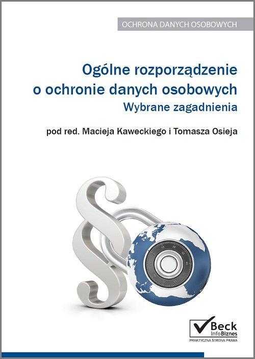 Ogólne rozporządzenie o ochronie danych osobowych