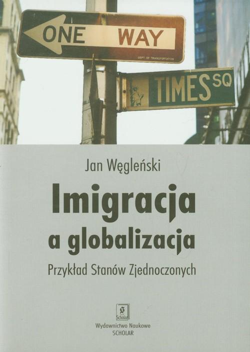 

Imigracja a globalizacja Przykład... Węgleński