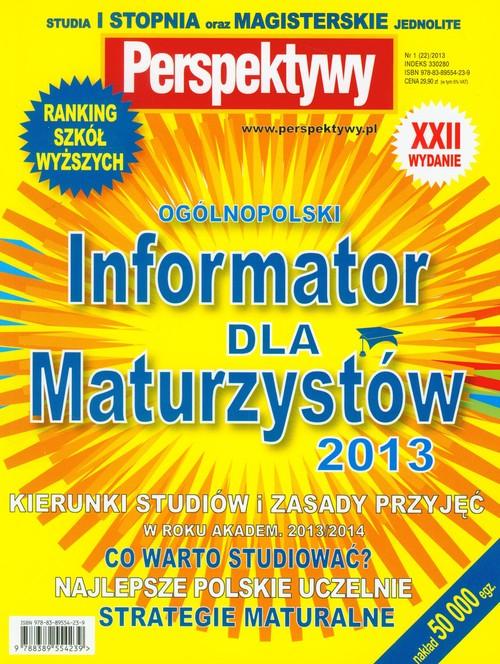 

Informator dla maturzystów 2013