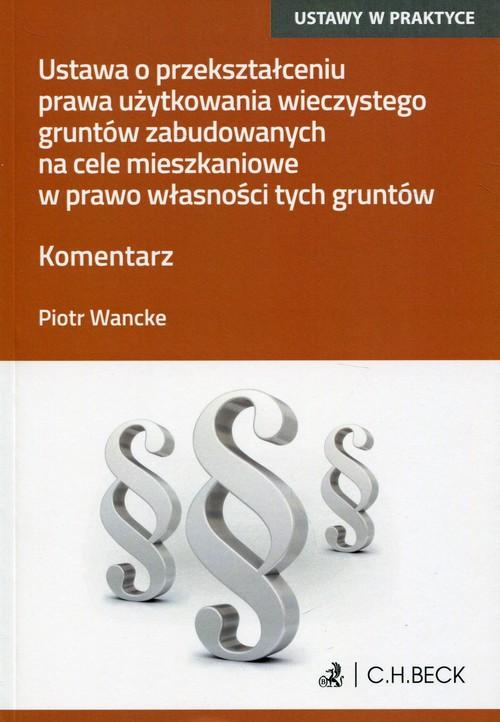 Ustawa o przekształceniu prawa użytkowania wieczys