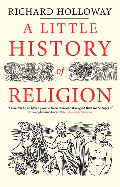 

Little History of Religion Richard Holloway