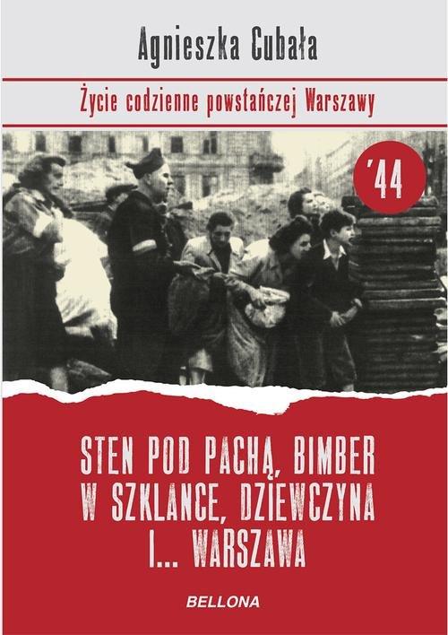 Sten pod pachą, bimber w szklance Życie codzienne