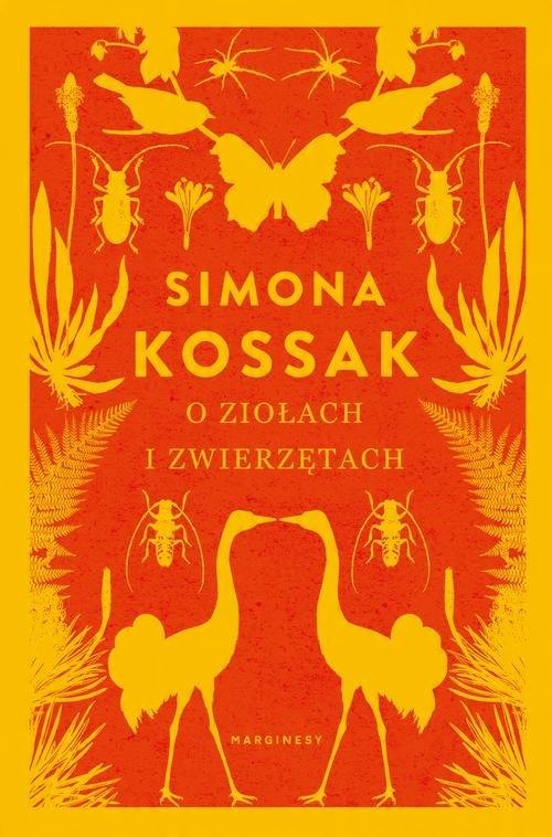 

O ziołach i zwierzętach Simona Kossak