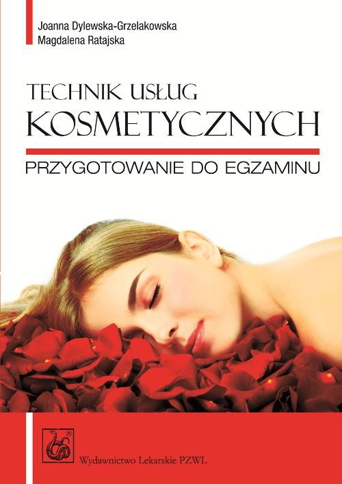 

Technik usług kosmetycznych Przygotowanie do egzam