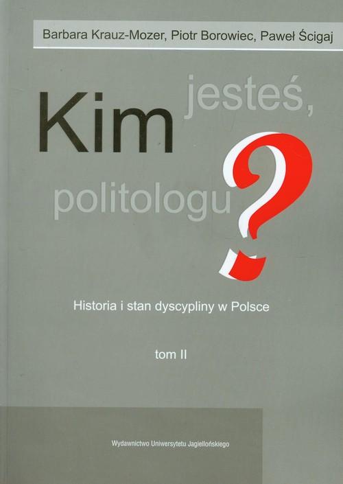 

Kim jesteś politologu Tom 2 Borowiec Piotr, Krauz