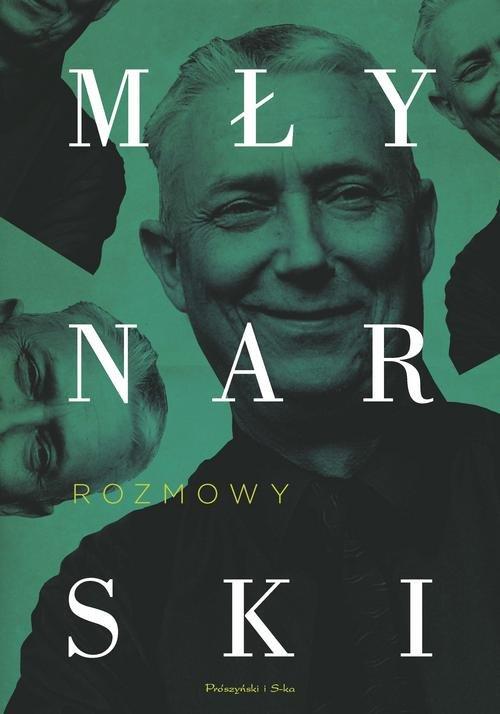 

Rozmowy Wojciech Młynarski