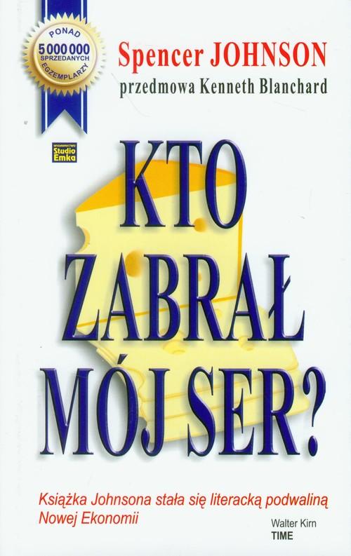 

Kto zabrał mój ser Spencer Johnson