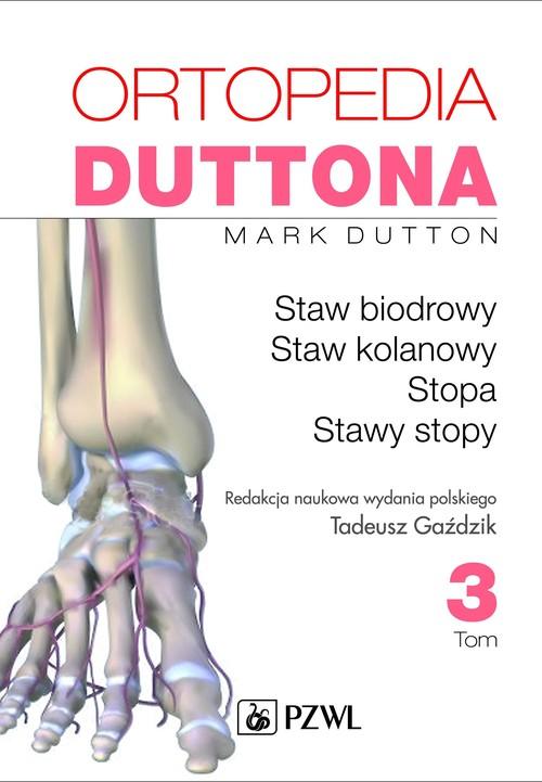 

Ortopedia Duttona Tom 3 Dutton Mark