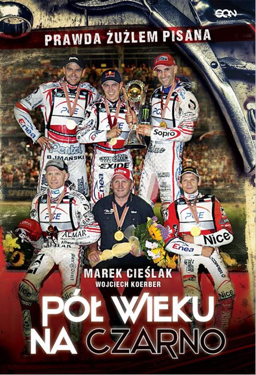

Pół wieku na czarno Marek Cieślak, W. Koerber