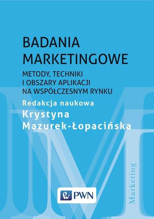 

Badania marketingowe Metody, techniki i obszary ap