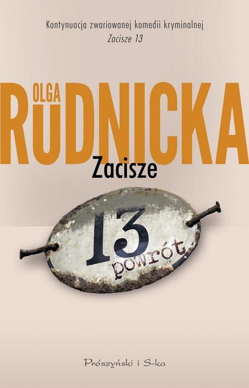 

Zacisze 13 Powrót Olga Rudnicka