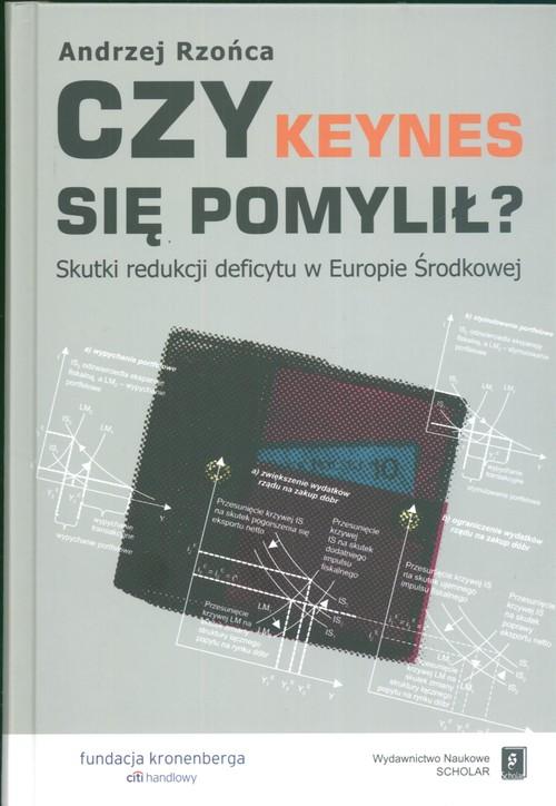 

Czy Keynes się pomylił  Rzońca Andrzej