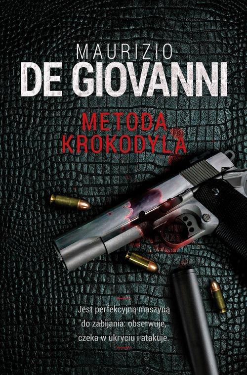 

Metoda Krokodyla Maurizio de Giovanni
