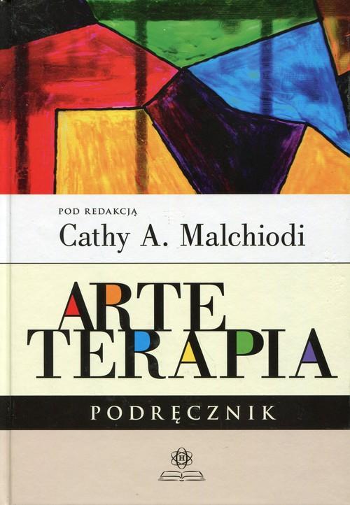 

Arteterapia Podręcznik Cathy A. Malchiodi