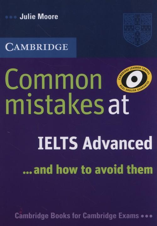 

Common Mistakes at Ielts Advanced Julie Moore