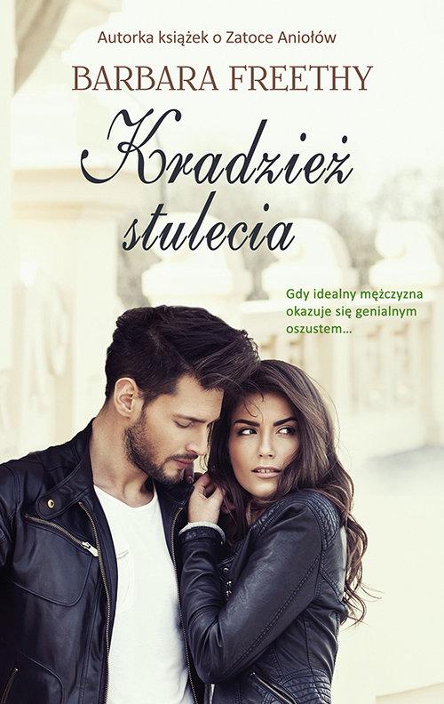 

Kradzież stulecia Barbara Freethy