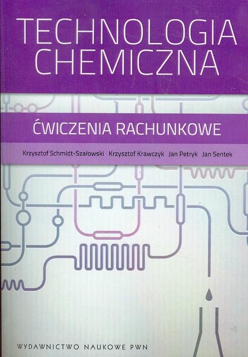 

Technologia chemiczna Ćwiczenia rachunkowe