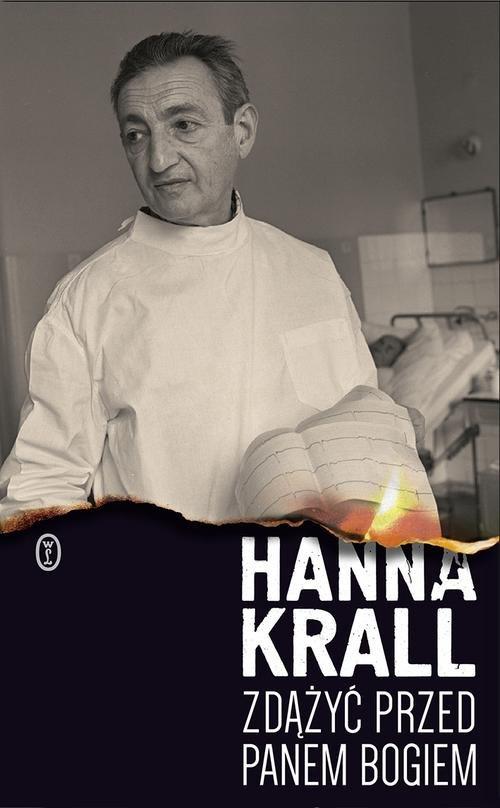 

Zdążyć przed Panem Bogiem Hanna Krall Literackie