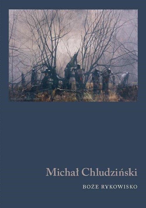 

Boże rykowisko Chludziński Michał